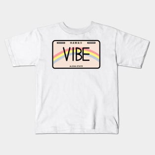 “Vibe” Hawaii License Plate Kids T-Shirt